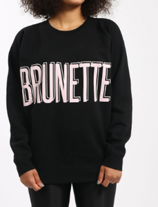 Brunette the Label Sweatshirt